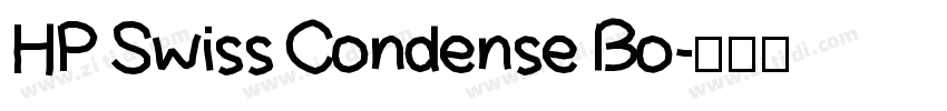 HP Swiss Condense Bo字体转换